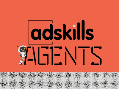 AdSkills AI Agents - Powered by Advanced Technology