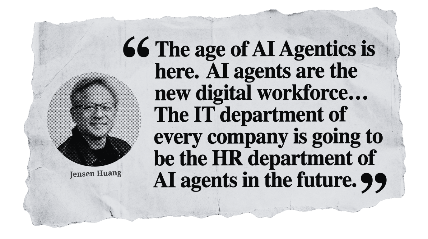 Jensen Huang quote about AI agents as the new digital workforce